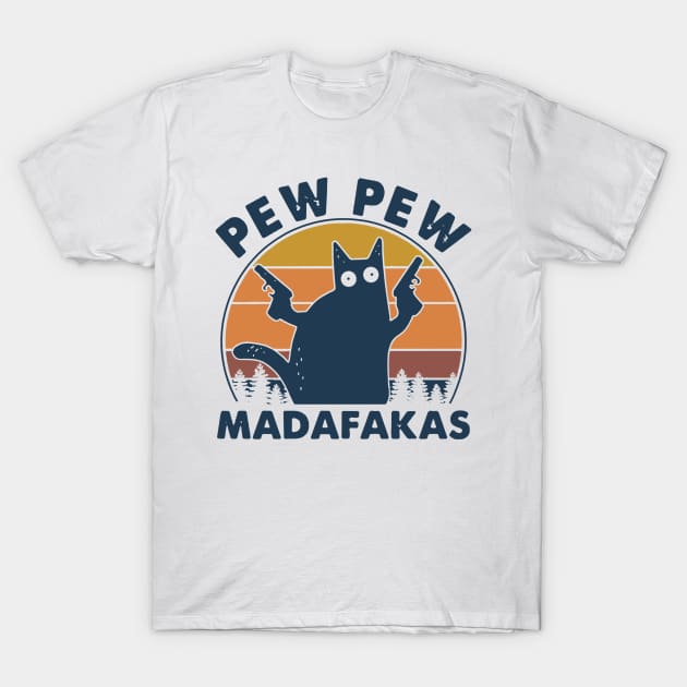 Cat Pew Pew Madafakas Vintage T-Shirt by binnacleenta